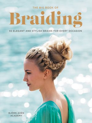 cover image of The Big Book of Braiding